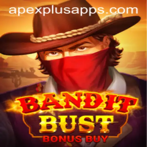 Exploring the Thrilling World of BanditBustBonusBuy: AAPEXPLUS Edition