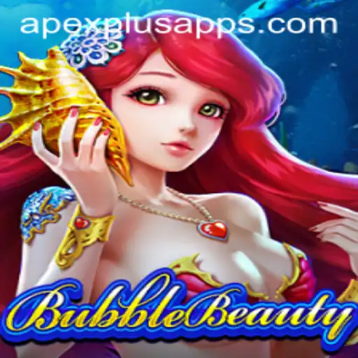 Diving into the World of BubbleBeauty: APEXPLUS Edition