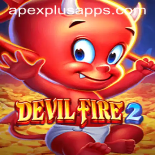 Exploring the Thrills of DevilFire2: APEXPLUS Edition