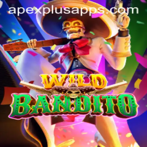 WildBandito – An Adventure Beyond the Ordinary with APEXPLUS